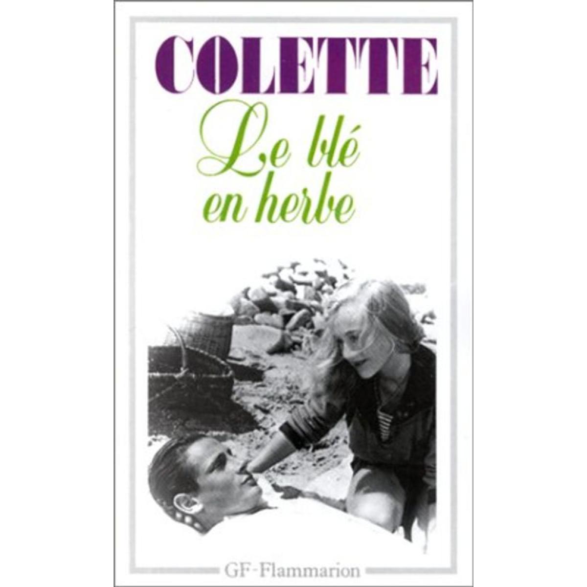 Livre D Occasion Colette Sidonie Gabrielle Le Bl En Herbe Livre