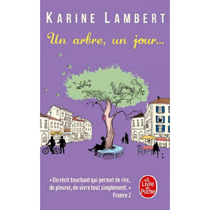 Lambert, Karine | Un arbre, un jour | Livre d'occasion