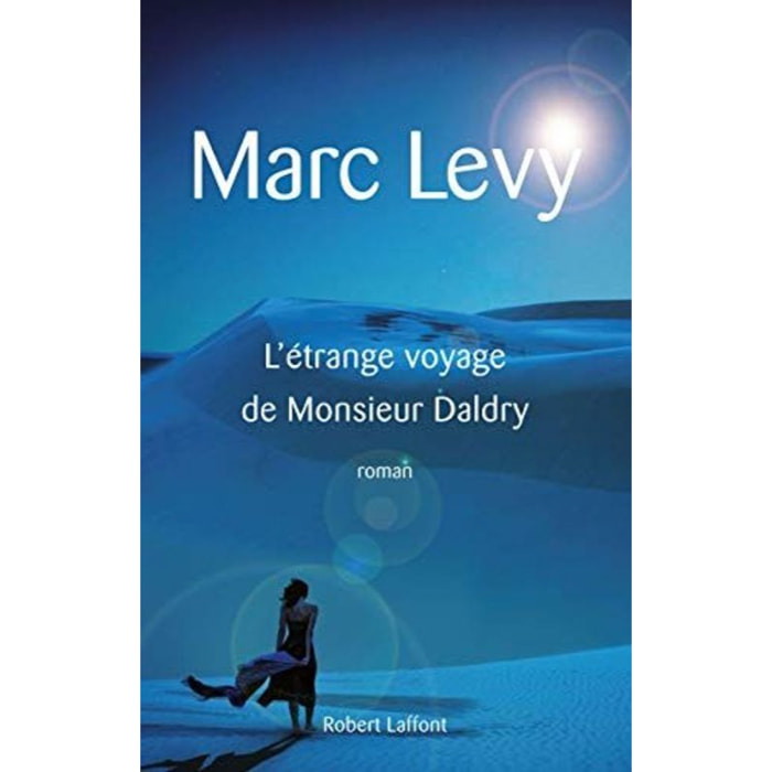 Levy, Marc | L'Étrange Voyage de Monsieur Daldry | Livre d'occasion