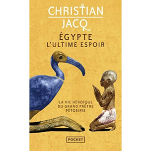 Jacq, Christian | Egypte, l'ultime espoir | Livre d'occasion