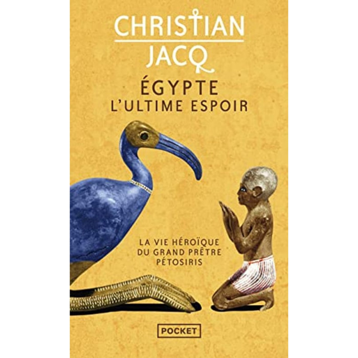 Jacq, Christian | Egypte, l'ultime espoir | Livre d'occasion