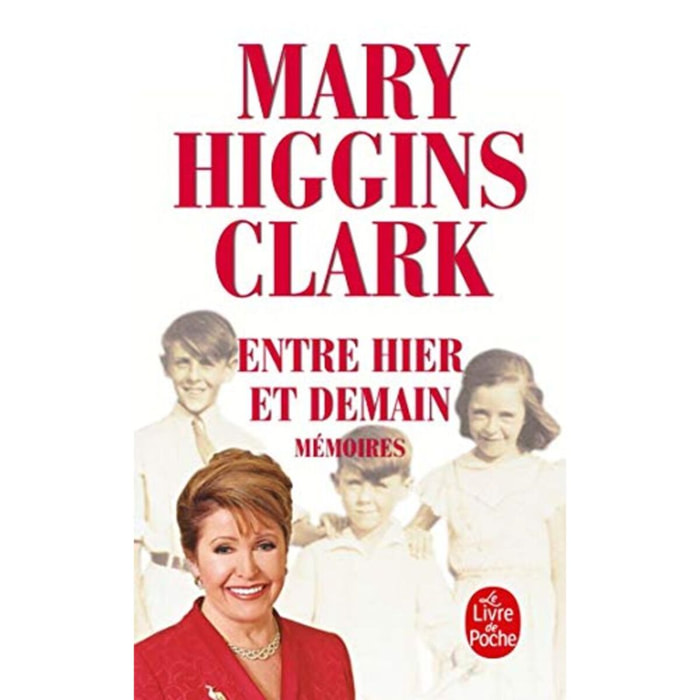 Higgins Clark, Mary | Entre hier et demain (Mémoires) | Livre d'occasion