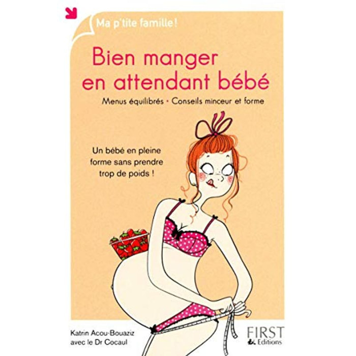 Acou-Bouaziz, Katrin | Bien manger en attendant bébé | Livre d'occasion