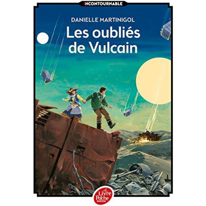 Martinigol, Danielle | Les oubliés de Vulcain | Livre d'occasion