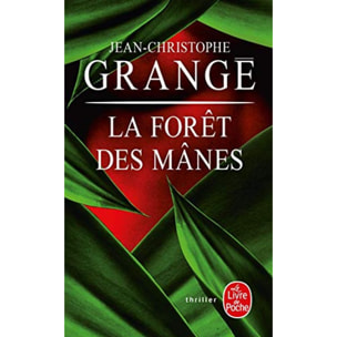 Grangé, Jean-Christophe | La Forêt des mânes | Livre d'occasion