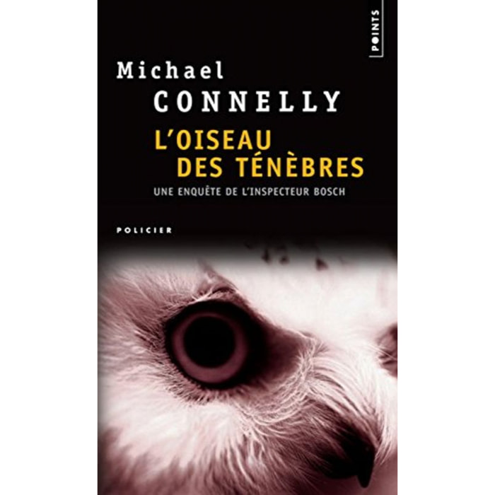 Connelly, Michael | L'Oiseau des ténèbres | Livre d'occasion