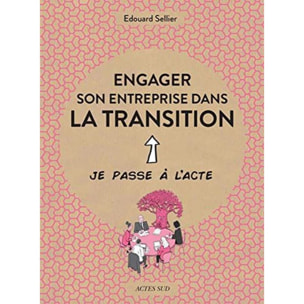 Sellier, Edouard | Engager son entreprise dans la transition | Livre d'occasion