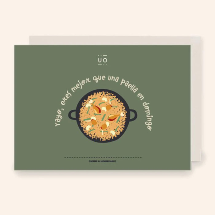 Postal "Yayo, eres mejor que una paella de domingo"