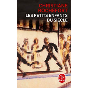 Rochefort, Christiane | Les Petits enfants du siècle | Livre d'occasion