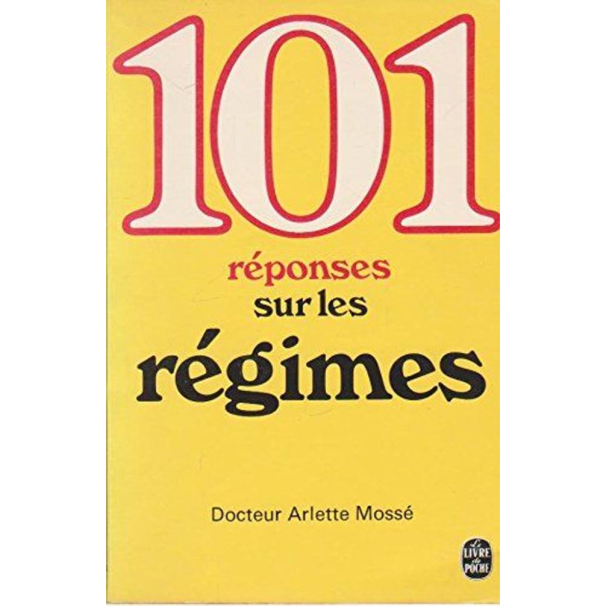 Mosse, A | 101 réponses sur les régimes | Livre d'occasion