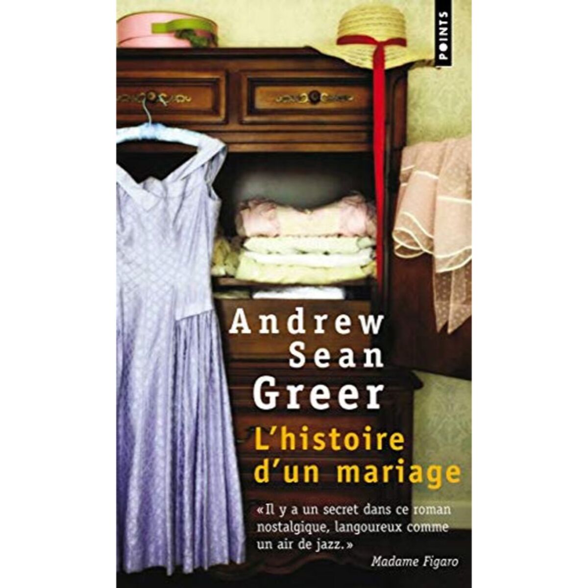 Greer, Andrew Sean | L'Histoire d'un mariage | Livre d'occasion