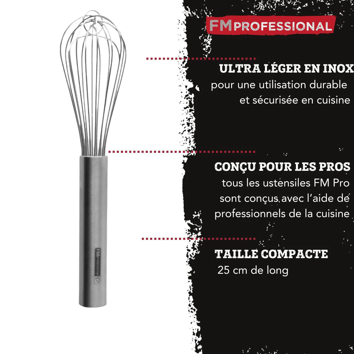 Fouet de cuisine et pâtisserie en inox 25 cm FM Professional