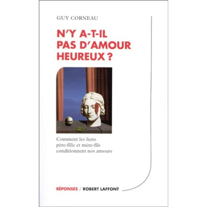Corneau, Guy | N'y a-t-il pas d'amour heureux? | Livre d'occasion