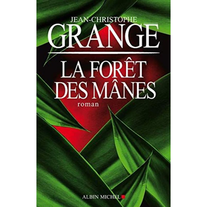 Grangé, Jean-Christophe | La forêt des Mânes | Livre d'occasion