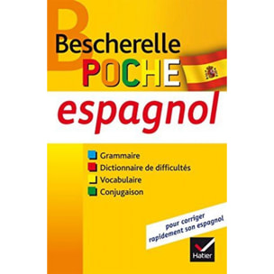 Castillo, Monica | Bescherelle poche Espagnol: l'essentiel sur la langue espagnole | Livre d'occasion
