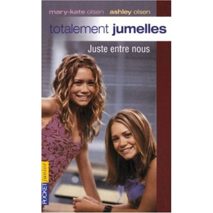 OLSEN, ASHLEY | TOTAL JUMELLES N04 JUSTE NOUS | Livre d'occasion