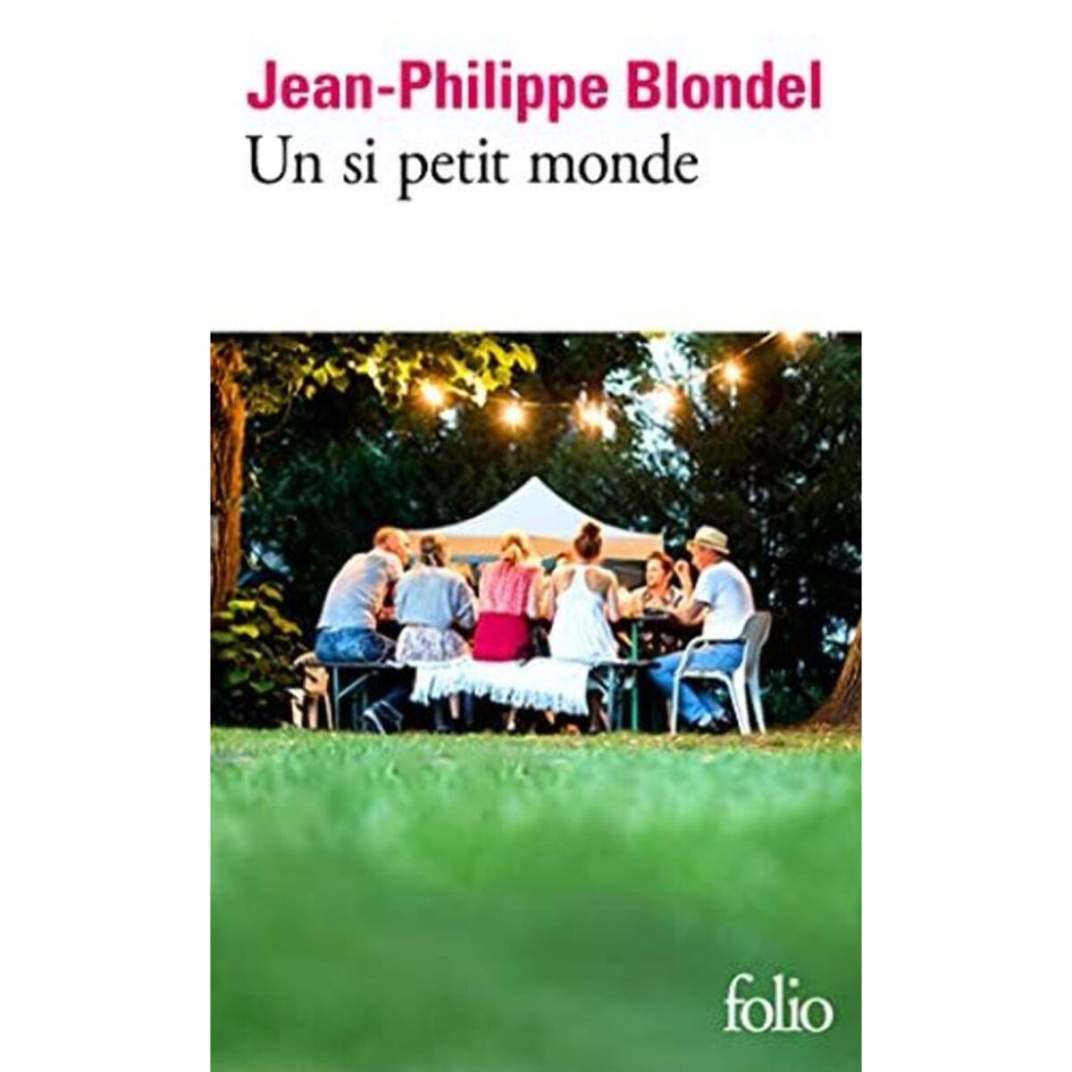 Blondel, Jean-Philippe | Un si petit monde | Livre d'occasion