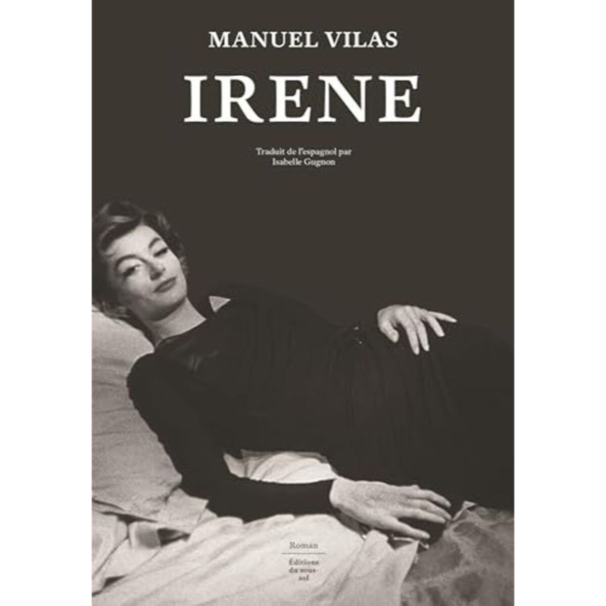 Vilas, Manuel | Irene | Livre d'occasion