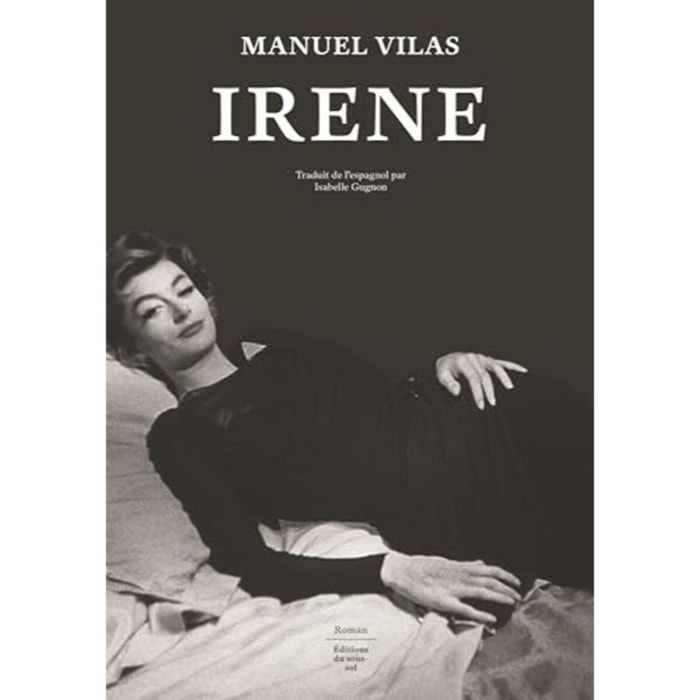 Vilas, Manuel | Irene | Livre d'occasion