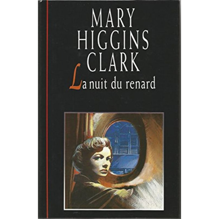HIGGINS CLARK MARY | La nuit du renard | Livre d'occasion
