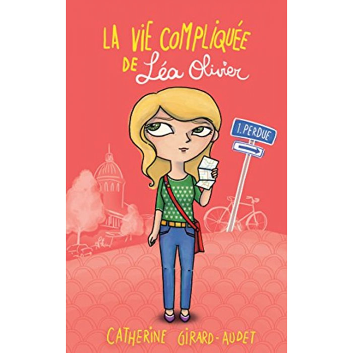 GIRARD AUDET-C | La Vie compliquée de Léa Olivier T01: Perdue | Livre d'occasion