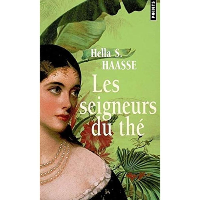 Haasse, Hella S. | Les Seigneurs du thé | Livre d'occasion