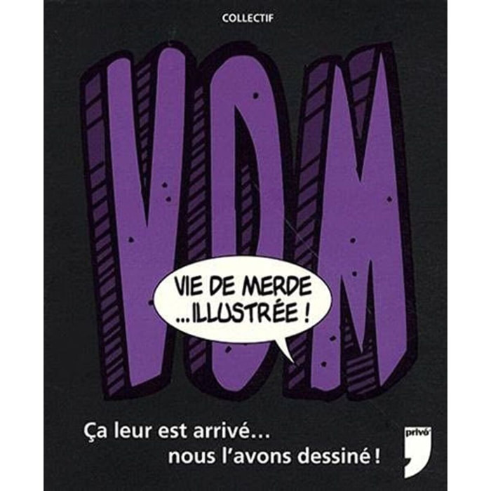 Azarian, Julien | VIE DE MERDE...ILLUSTREE | Livre d'occasion