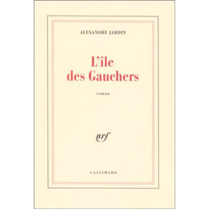 Jardin,Alexandre | L'Île des Gauchers | Livre d'occasion