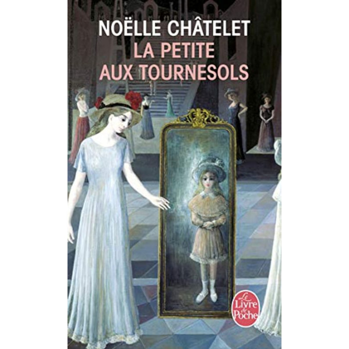 Châtelet, Noëlle | La Petite aux tournesols | Livre d'occasion