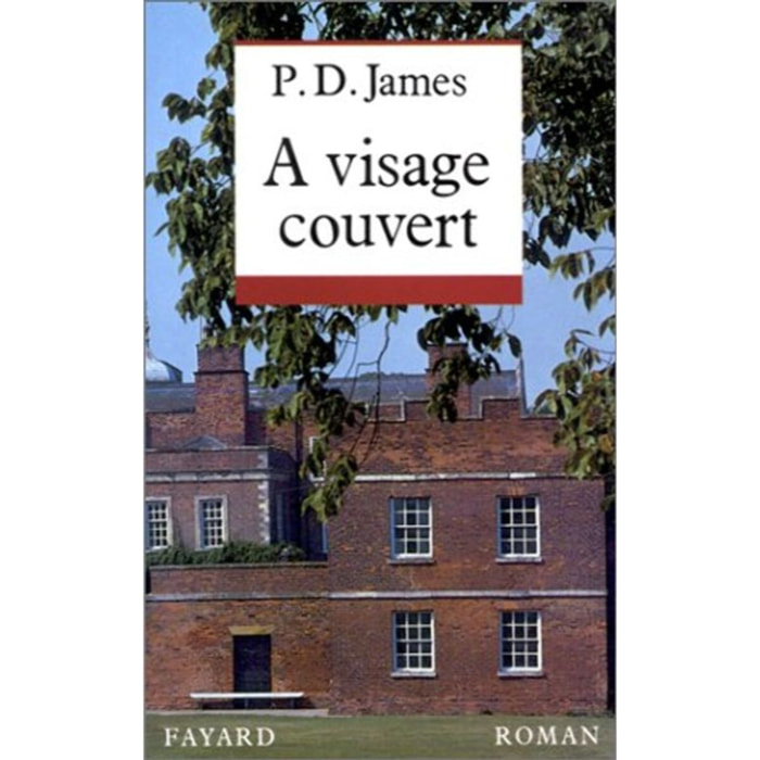 James, Phyllis Dorothy | A visage couvert | Livre d'occasion