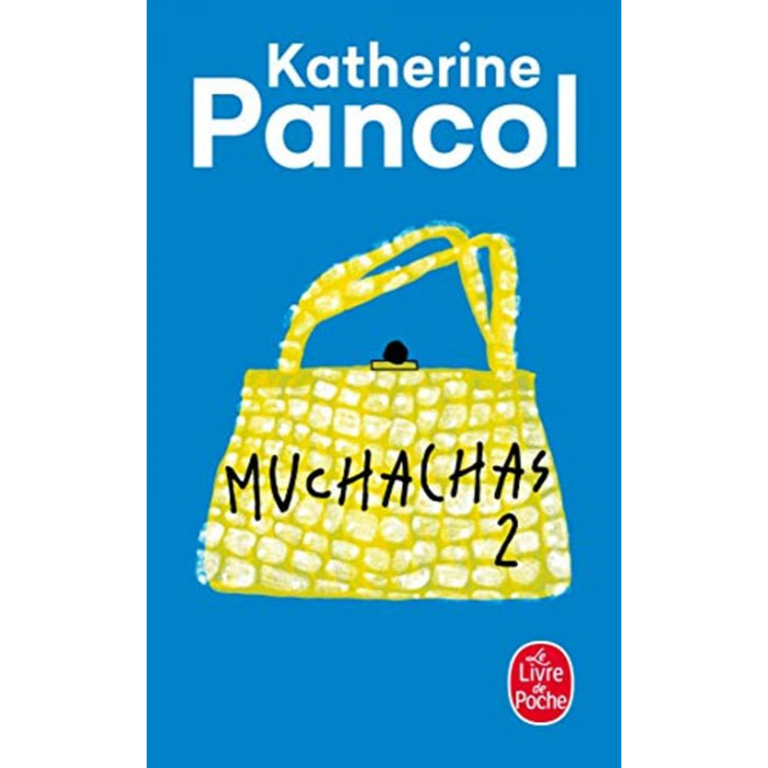 Pancol, Katherine | Muchachas 2 poche | Livre d'occasion