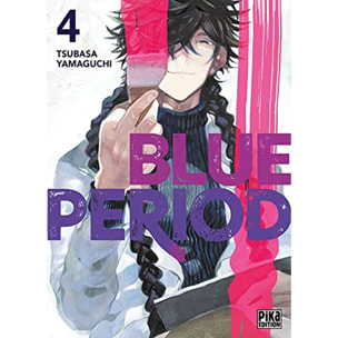 Yamaguchi, Tsubasa | Blue Period T04 | Livre d'occasion