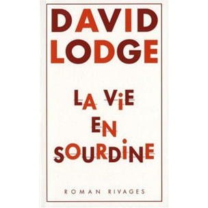 Lodge, David | La vie en sourdine | Livre d'occasion