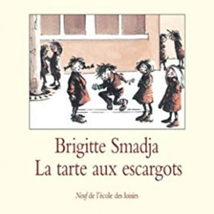SMADJA, BRIGITTE | Tarte aux escargots (La) | Livre d'occasion