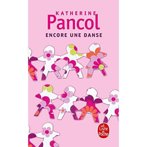 Pancol, Katherine | Encore une danse | Livre d'occasion