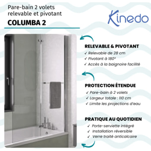 Pare bain relevable et pivotant 110x150cm KINEDO Columba 2 réversible à 2 volets avec porte serviette chromé