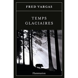 Vargas, Fred | Temps glaciaires | Livre d'occasion