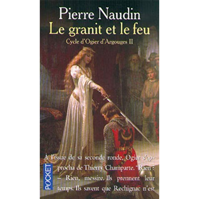 Naudin, Pierre | Le Granit et le feu, tome 2. Cycle d'Ogier d'Argouges | Livre d'occasion
