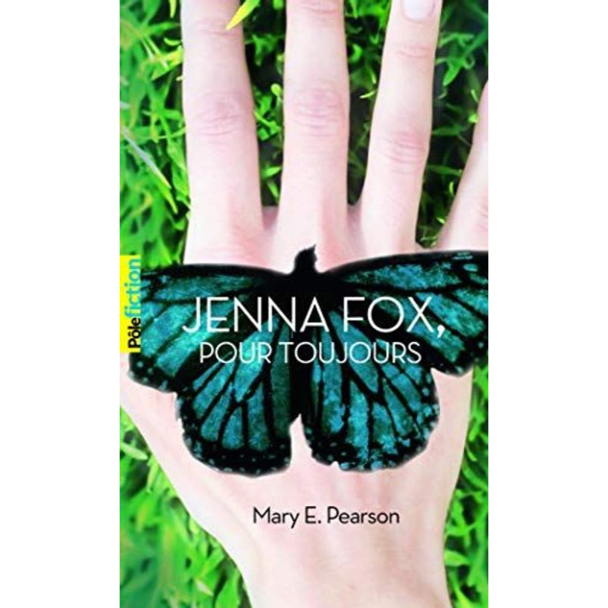 Pearson,Mary E. | JENNA FOX, POUR TOUJOURS | Livre d'occasion