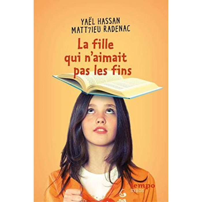 Hassan, Yaël | La fille qui n'aimait pas les fins | Livre d'occasion