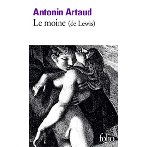 Artaud,Antonin | Le Moine: Roman de M.G. Lewis raconté par Antonin Artaud | Livre d'occasion