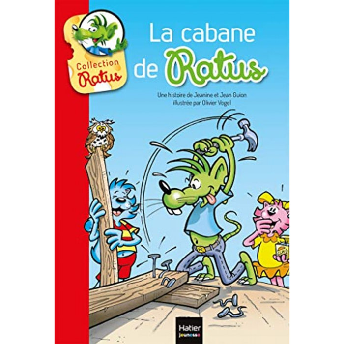 Guion, Jeanine et Jean | La cabane de Ratus | Livre d'occasion