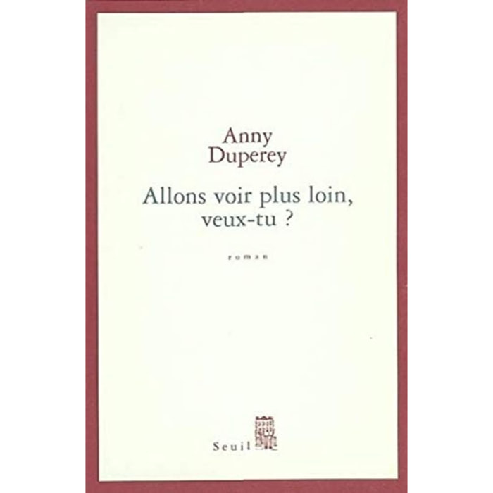 Duperey, Anny | Allons voir plus loin, veux-tu ? | Livre d'occasion