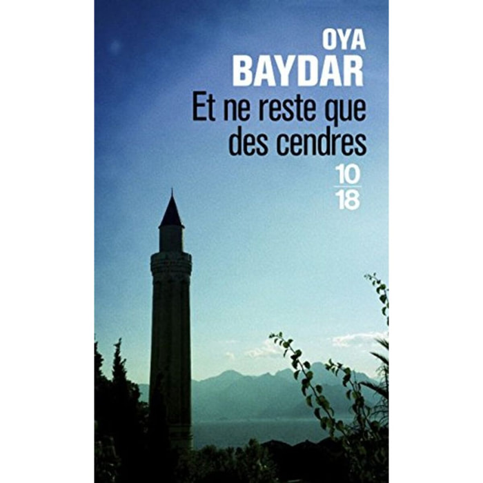 Baydar, Oya | Et ne reste que des cendres | Livre d'occasion