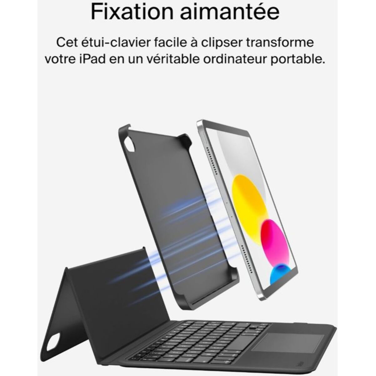 Clavier tablette BELKIN Everyday iPad 10,9" (10e gén.)