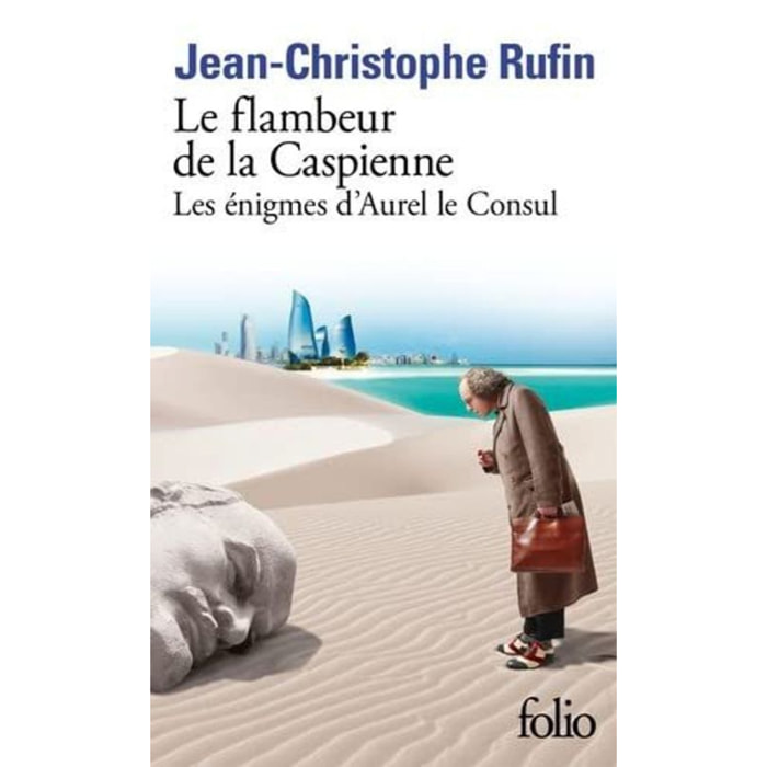 Rufin, Jean-Christophe | Le flambeur de la Caspienne: LES ENIGMES D'AUREL LE CONSUL III | Livre d'occasion