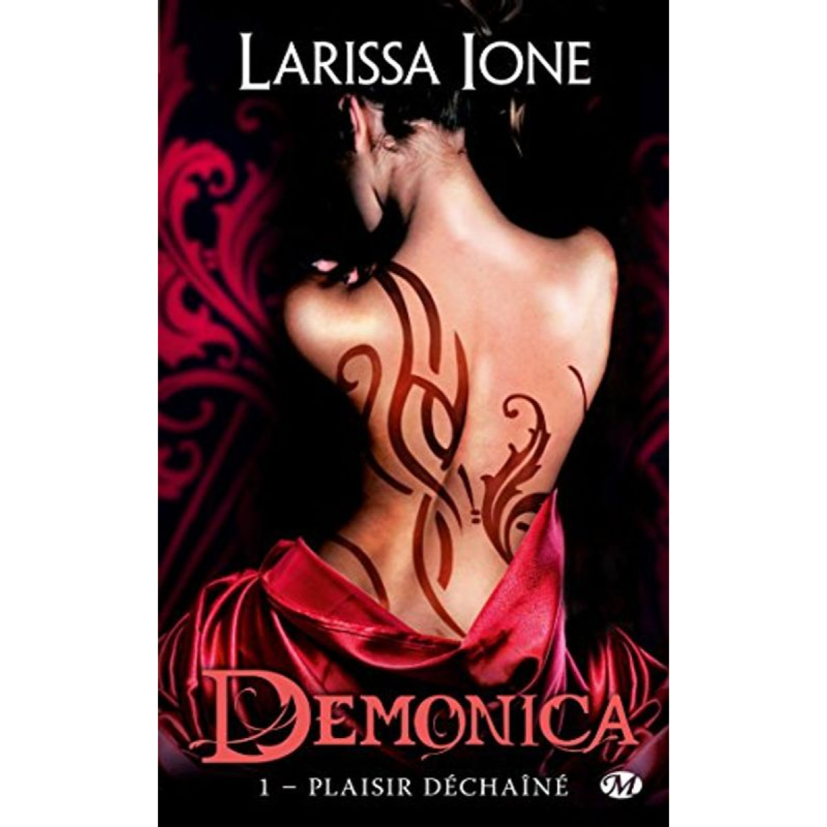 Ione, Larissa | Demonica, Tome 1: Plaisir déchaîné | Livre d'occasion