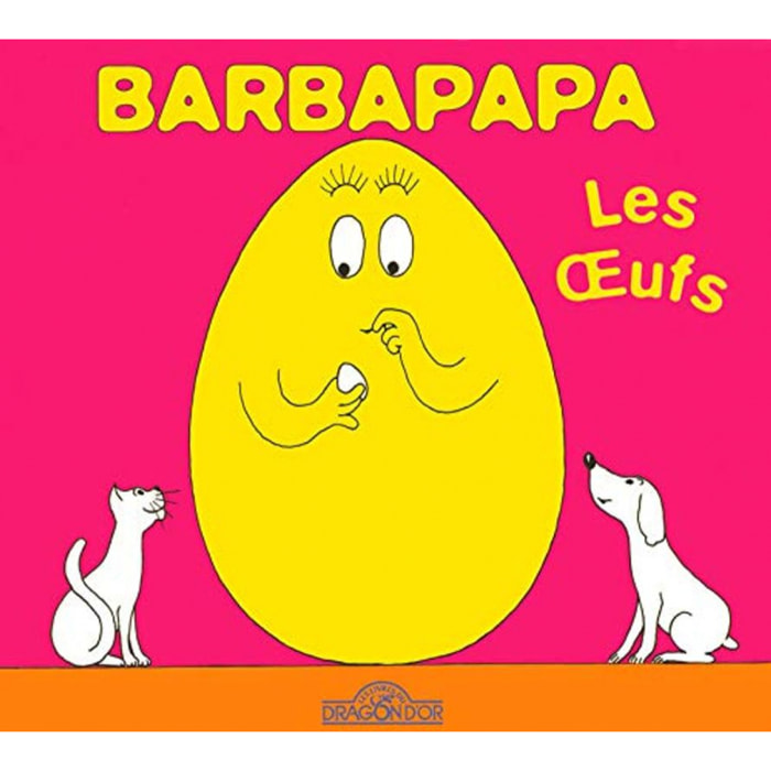 Tison, Annette | Barbapapa - Les Oeufs - Album illustré - Dès 2 ans | Livre d'occasion