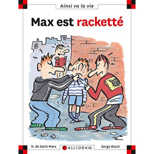 Saint Mars, Dominique de | Max est racketté | Livre d'occasion