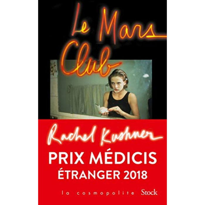 Kushner, Rachel | Le Mars Club - Prix Médicis étranger 2018 | Livre d'occasion